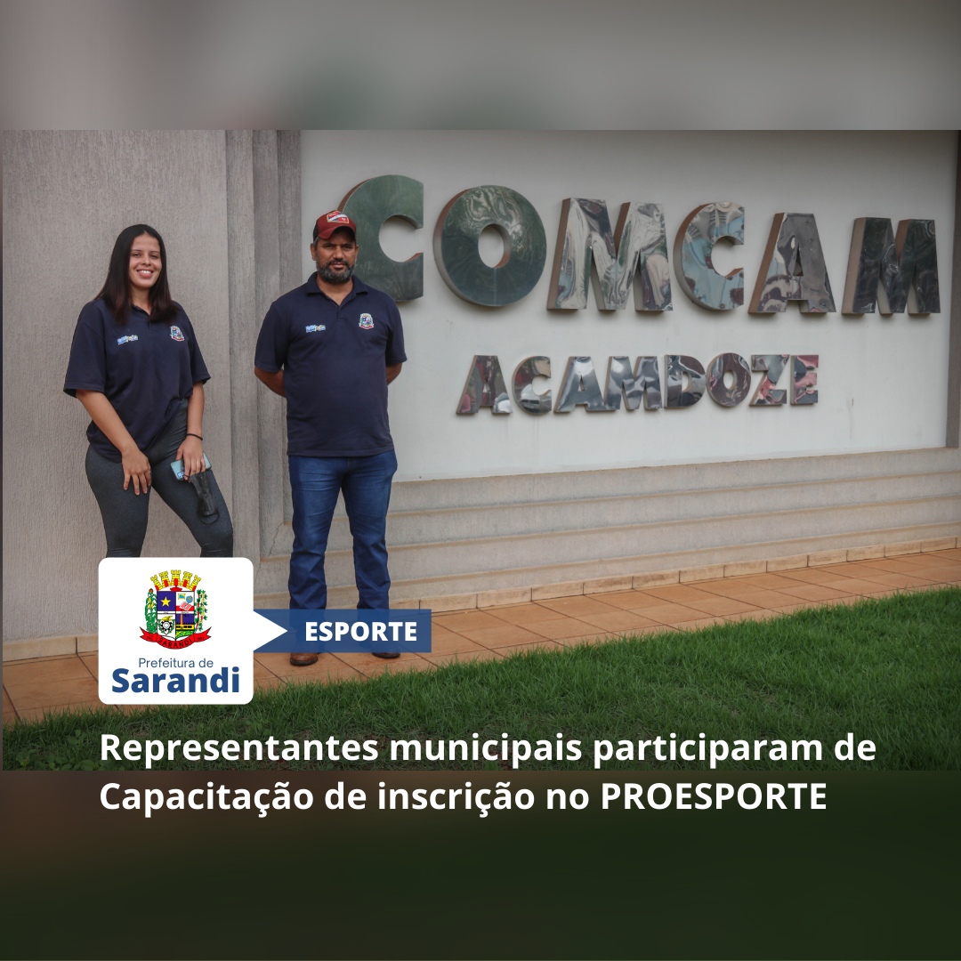 Representantes municipais participaram de Capacitação de inscrição no PROESPORTE